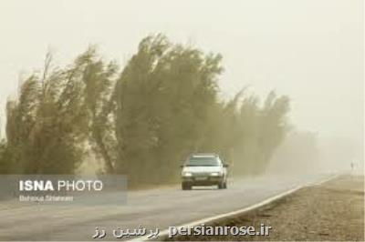 وزش باد به نسبت شدید و خیزش گرد و خاك در بعضی مناطق كشور